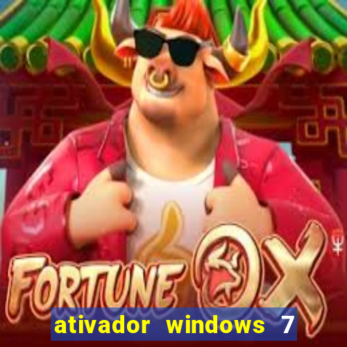 ativador windows 7 ultimate 64 bits download